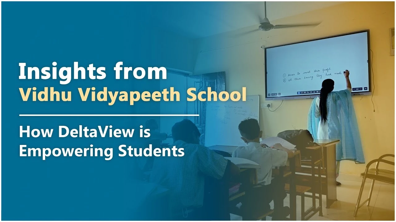 DeltaView Transforming Classrooms